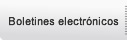 Boletines electr�nicos