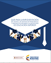 Guía para la Implementación de Educación Superior del Modelo de Gestión de Permanencia y Graduación Estudiantil en Instituciones de Educación Superior