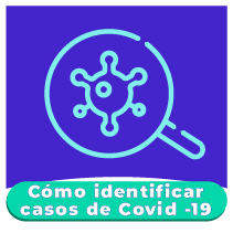 Cómo Identificar casos de Covid-19