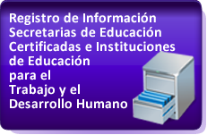 Acceso para Secretarías de Educación Certificadas Acceso para Secretarías de Educación Certificadas