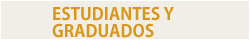 Estudiantes y graduados