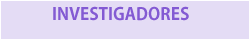 Investigadores