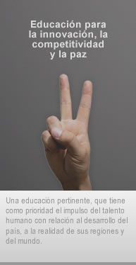 Educaci�n para la innovaci�n, la competitividad y la paz