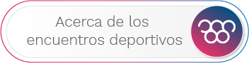 Acerca de los encuentros Acerca de los encuentros
