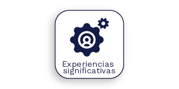 Experiencias significativas Experiencias significativas