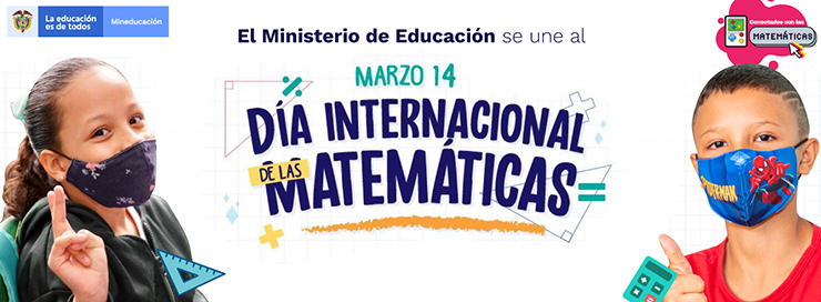 Banner día internacional de las matemáticas - Mineducación