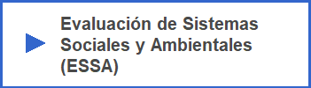 Banner que enlaza a documento borrador sobre Evaluación de Sistemas Sociales y Ambientales (ESSA)