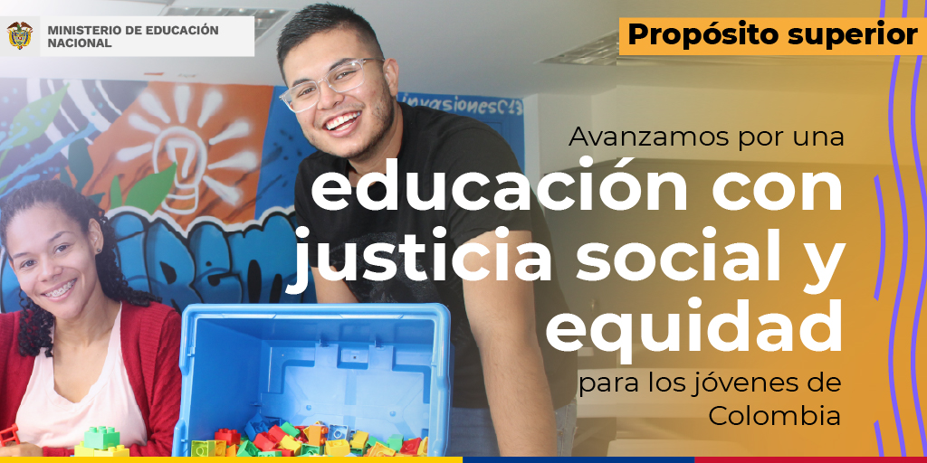 Infografía: Avanzamos por una educación con justicia social y equidad para los jóvenes de Colombia