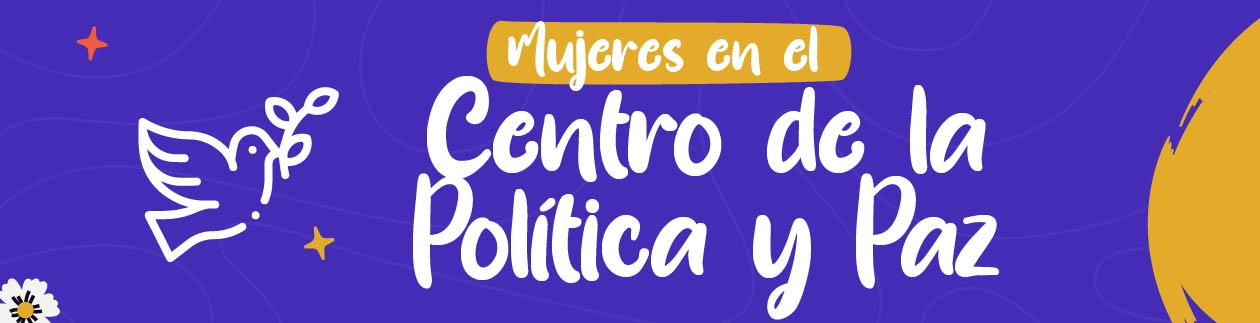  Botón enlace a Mujeres en el Centro de la Política y Paz 