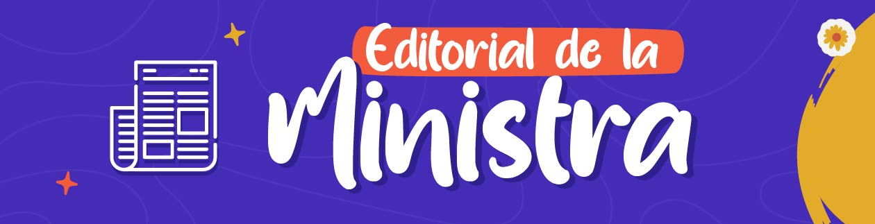 Botón enlace a Editorial de la Ministra Aurora Vergara Figueroa