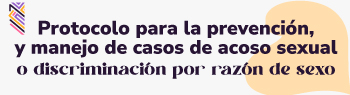 Información Protocolo Prevención contra el acoso sexual
