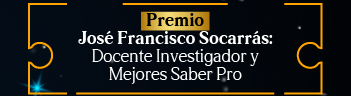 Botón  de acceso a Premio José Francisco Socarrás: Docente Investigador 2023 - Mejores Saber Pro