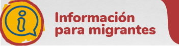  Enlace a Información para migrantes