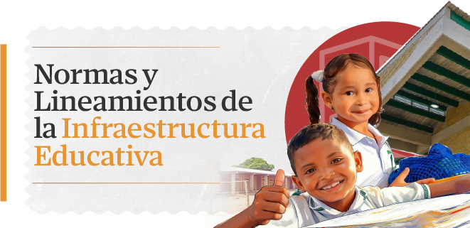 Banner Normas y Lineamientos de Infraestructura Educativa