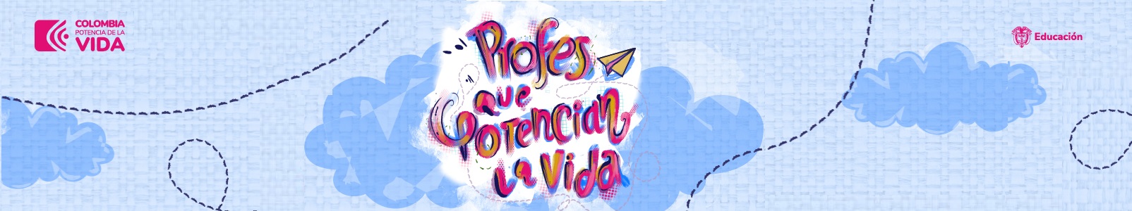 Banner Profes que potencian la vida -  Dia del maestro 2024