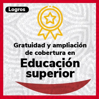 Botón Gratuidad y ampliación de cobertura en Educación superior 