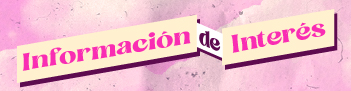 Información de Interés Enlace a Información de Interés