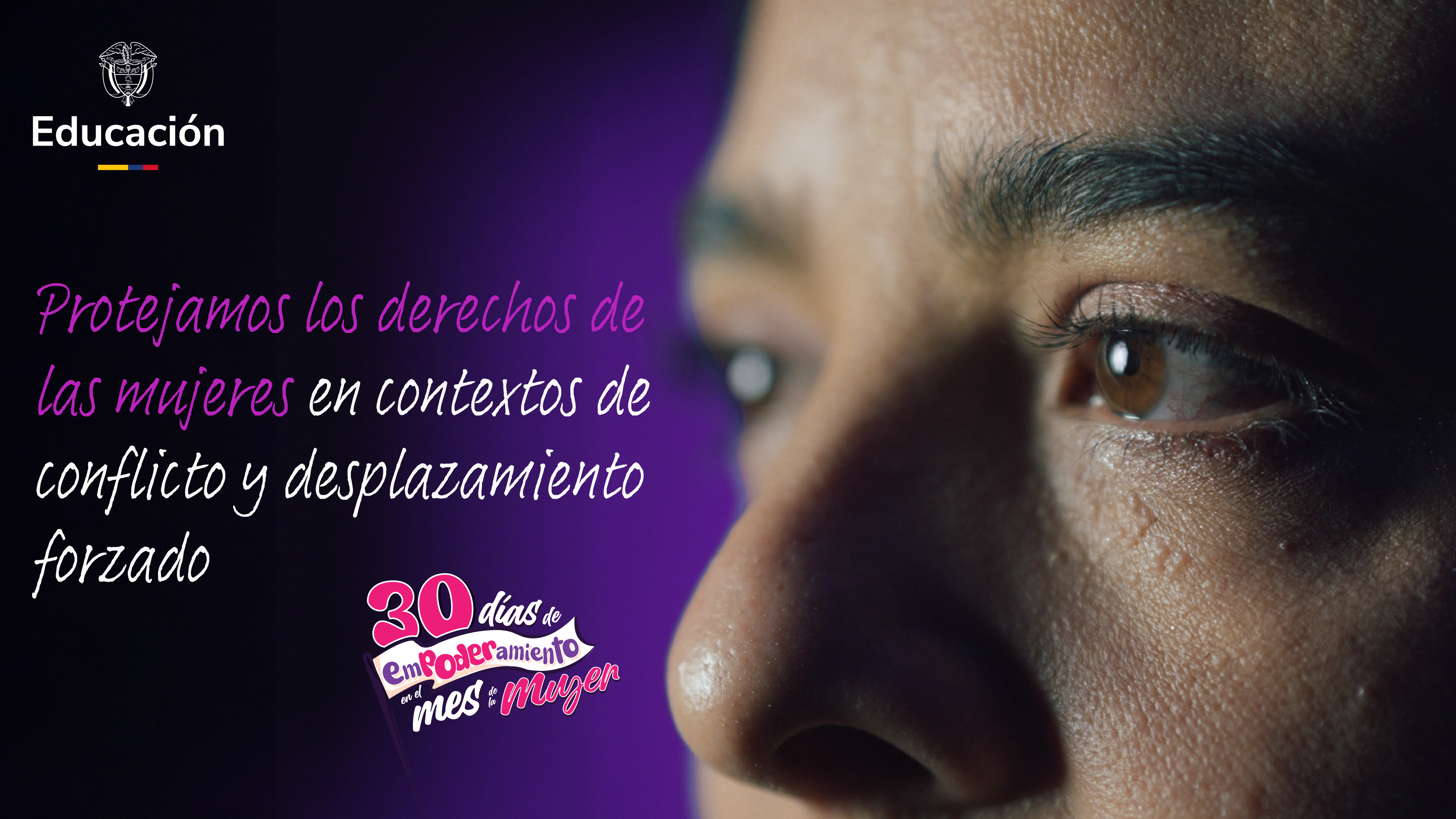 Protejamos los derechos de las mujeres en contextos de conflicto y desplazamiento forzado