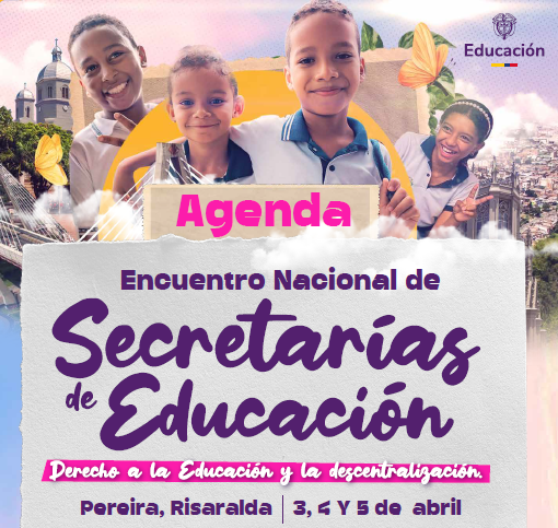Agenda Encuentro Nacional de Secretarios de Educación