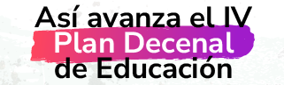 Banner que enlaza a la actualidad del Plan decenal de Educación