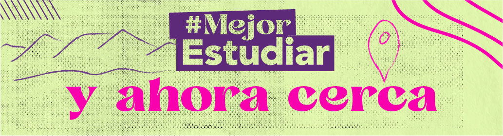 Botón  de acceso a Mejor estudiar y ahora cerca