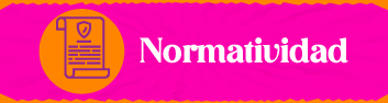 Botón que enlaza a la información sobre la Normatividad de los Encuentros