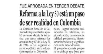 Reforma a la Ley 30 está un paso de ser realidad en Colombia