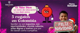 Los 5 regalos de Navidad de la educación en Colombia en el 2025