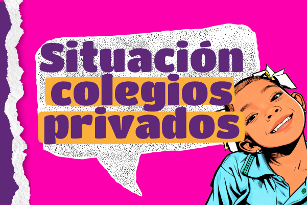 Situación colegios privados