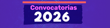 Botón que enlaza a información sobre la Convocatoria 2026