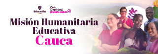Botón  de acceso a información micrositio Misión Humanitaria Educativa Cauca