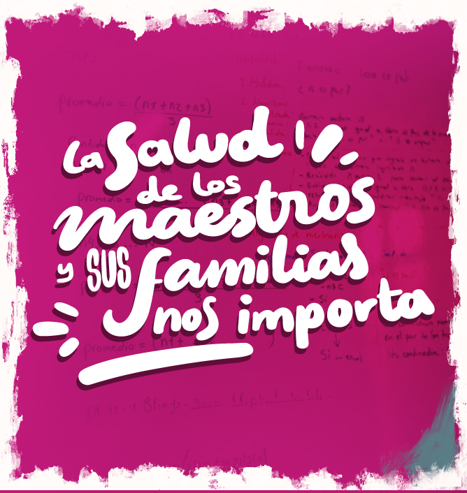 Botón La salud de los maestros y sus familias nos importan