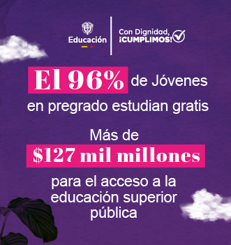 El 96% de jóvenes en pregrado estudian gratis. Más de  $127 mil millones para el acceso a la educación superior pública
