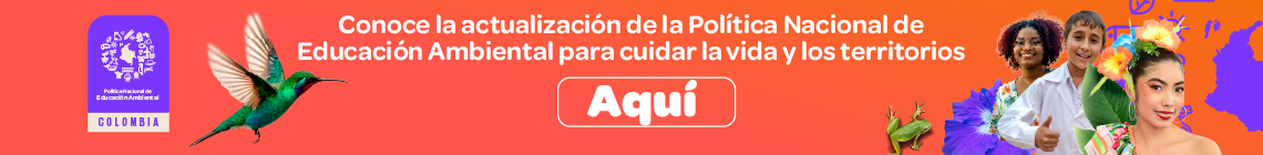 Banner que brinda información Política Nacional de Educación Ambiental