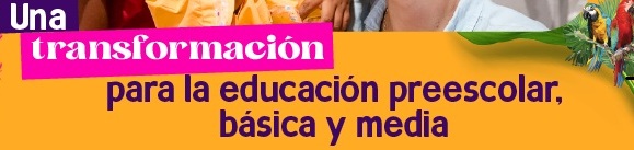 Botón que enlaza a educación preescolar, básica y media