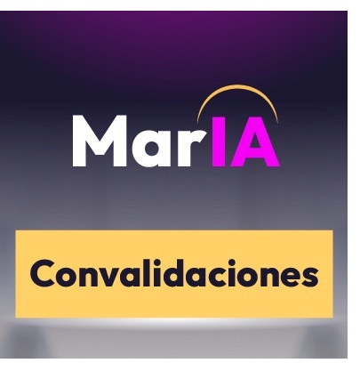 MarIA, Convalidaciones