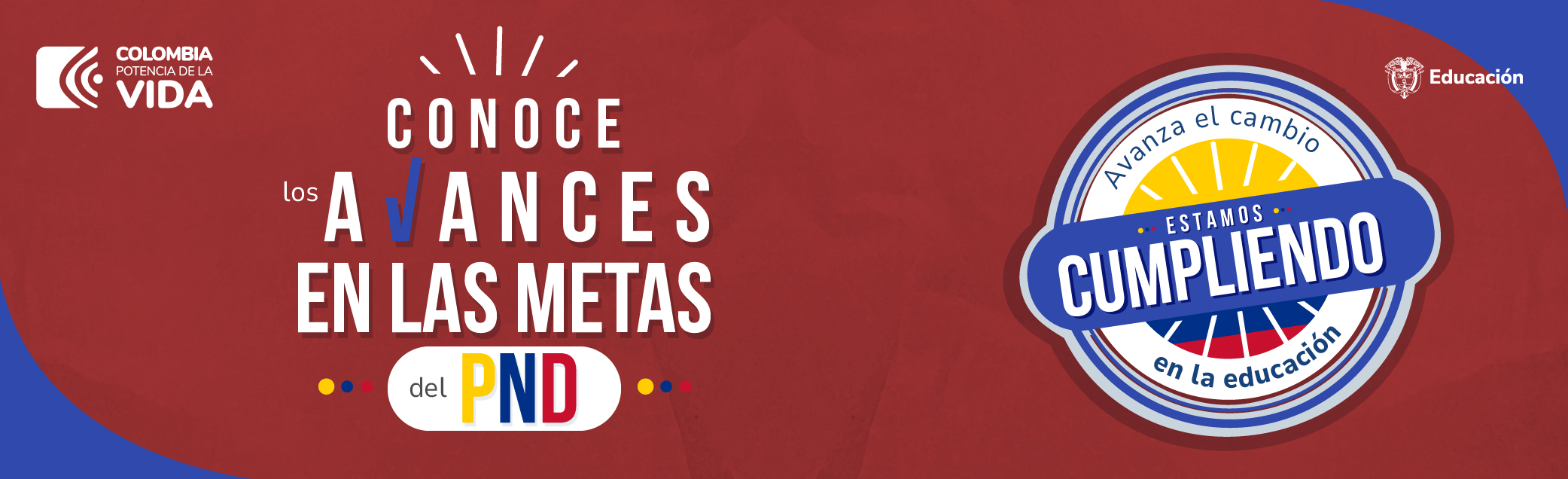 Avanza el cambio en la educación - Estamos Cumpliendo