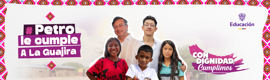 Petro le cumple a la Guajira