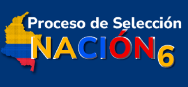 Proceso de selección Nación 6 Proceso de selección Nación 6