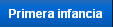 Primera Infancia