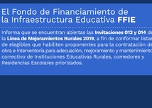 Imagen de la invitación a la convocatoria abierta del Fondo de Financiamiento de la Infraestructura Educativa FFIE