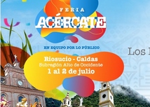 Banner de la invitación a la Feria Acercate en Riosucio Caldas